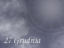 Horoskop 27 Grudzień