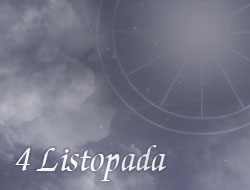Horoskop 4 Listopad