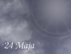 Horoskop 24 Maj